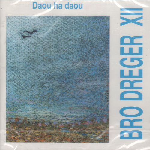 BRO DREGER XII - Daou ha daou