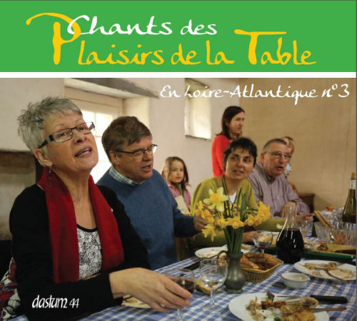 Chants des plaisirs de la table en Loire-Atlantique n°3