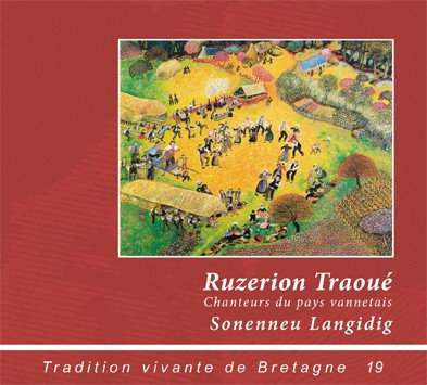 Tradition vivante de Bretagne 19 - Chanteurs du pays vannetais
