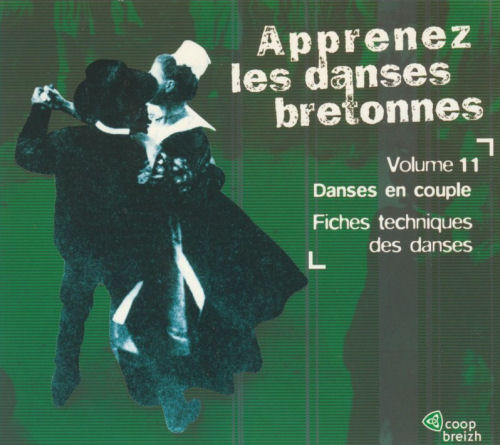 Apprenez les danses bretonnes - Vol. 11 - Danses en couple