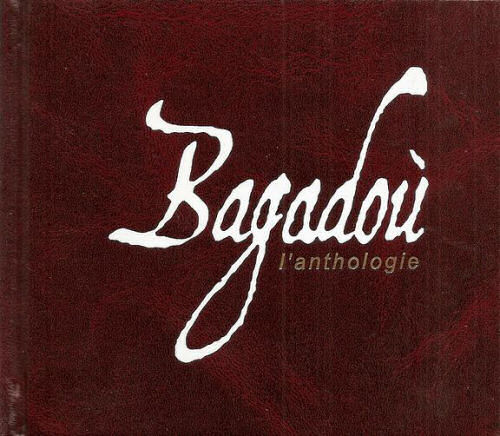Bagadou - L'anthologie - CD 2