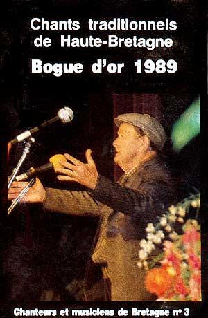 Bogue d'or - Chants traditionnels de Haute-Bretagne - 1989