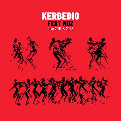 Fest-Noz Live 2016 & 2025 - Cd1