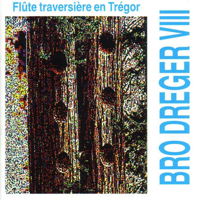 BRO DREGER VIII - Flûte traversière en Trégor