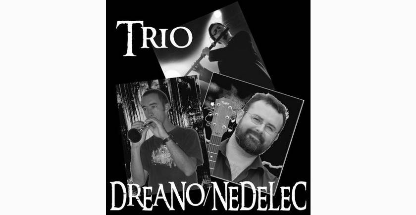 Trio Dréano/Nédélec